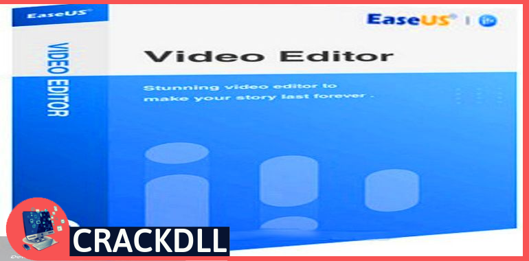 EaseUS Video Editor Product Key
