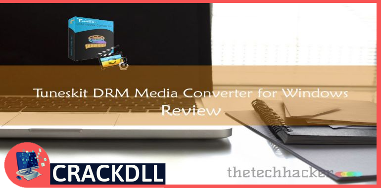 TunesKit DRM Media Converter Activation Code
