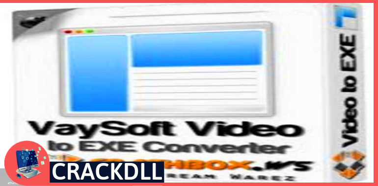 VaySoft Video to EXE Converter keygen