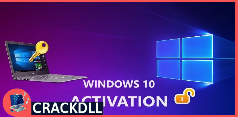 Windows 10 Activation Crack Product Key